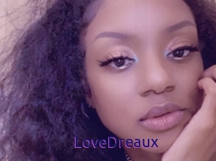 LoveDreaux