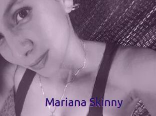 Mariana_Skinny