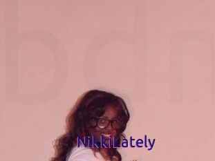 NikkiLately