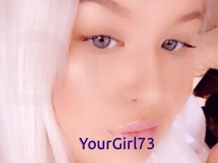YourGirl73